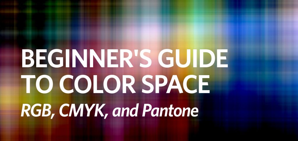 Color Space RGB CMYK Pantone Kettle Fire Creative