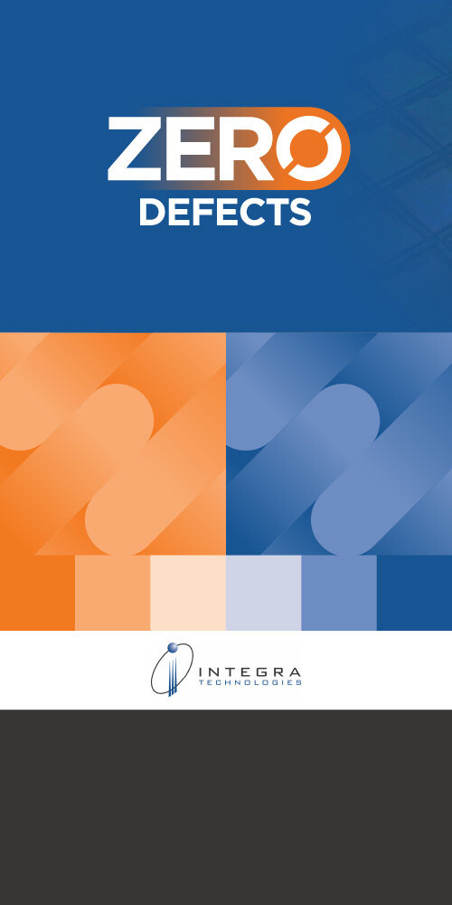 Integra Technologies Zero Defects campaign identity and booklet design by Kettle Fire Creative.